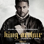 King Arthur: Legend of the Sword OST