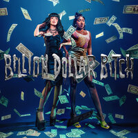 Billion Dollar Bitch - Mia Rodriguez & Yung Baby Tate