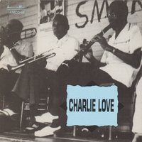 Chinatown, My Chinatown - Emile Barnes & Emanuel Sayles & Charlie Love
