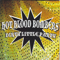 Detroit Touch - Hot Blood Bombers