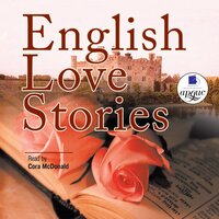 John Galsworthy. «English Love Stories». #52 - Кора МакДональд