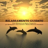 Pianoforte sul Mare (Musica Rilassante Pianoforte) - Armonia, Benessere & Musica