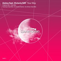 Your Way - Azima & Victoria Ray