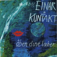 Om Behovet for En Ulykkespille - MC Einar & KunTakt
