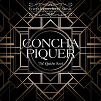 Curro Molina - Concha Piquer