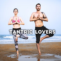 Breathing Together - Tantric Sex Background Music Experts