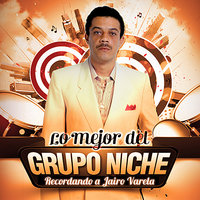 Más Duro Me Da - Grupo Niche