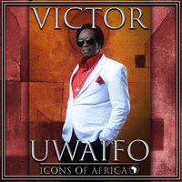 E-Muemwen - Victor Uwaifo
