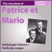 Une hirondelle - Patrice Et Mario