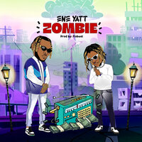 Zombie - ENE Yatt