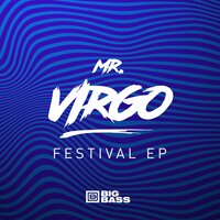 Bass Drop - Mr Virgo