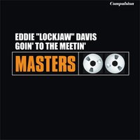 People Will Say We're in Love - Eddie Lockjaw Davis