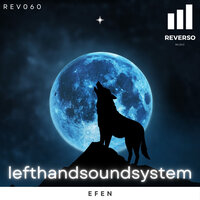 Efen - lefthandsoundsystem & Cev'S