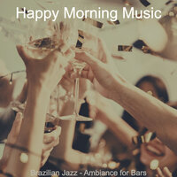 Vivacious Saxophone Bossa Nova - Vibe for Summer Travels - Happy Morning Music