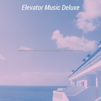 Vivacious Time Off - Elevator Music Deluxe