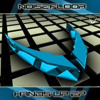 Hands Up - Noisefloor
