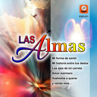 Camino De Mis Amores - Las Almas