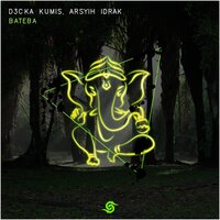 Bateba - D3CK4 Kumis & Arsyih Idrak