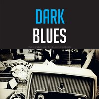 Blues In the Dark - Count Basie & His Orchestra