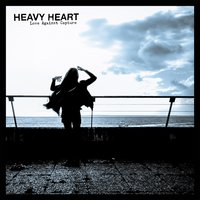 Out of Place - Heavy Heart