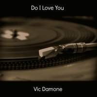 Unafraid - Vic Damone