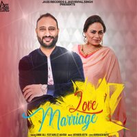 Love Marriage - Ginnu Gill & Gurlez Akhtar