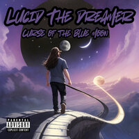 Endlessly - Lucid the Dreamer