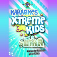 Voy A Gritar - Xtreme Kids