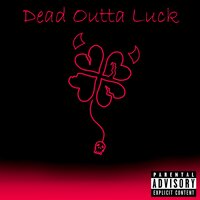 Dead Outta Luck - Artemis & ReniiRen