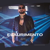 Esaurimento - Vittorio