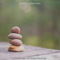 Vintage Deep Tissue Massage - Relaxing Spa Music Beats