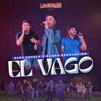 El Vago - Alex Favela & Banda Renovación