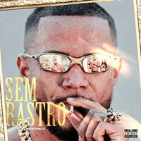 Sem Rastro - MC Kapela