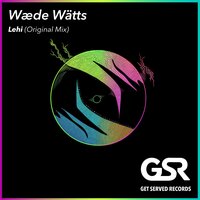 Lehi - Wæde Watts