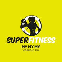 My My My - SuperFitness