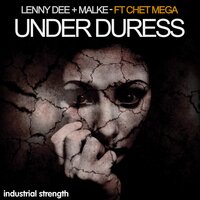 Under Duress - Lenny Dee & Malke & Chet Mega