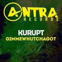 Gimmewhutchagot - Kurupt