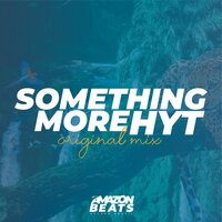 Something More - HYT