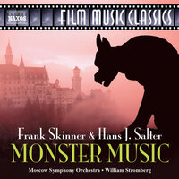The Wolf Man: Universal Signature (J. McHugh) [Orch. J. Morgan] - Moscow Philharmonic Orchestra & William Stromberg