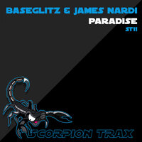 Paradise - Baseglitz & James Nardi