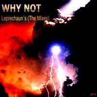 Leprechaun's - Why Not