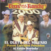 Con la Mafia No Se Puede - Voces Del Rancho