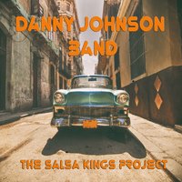 Es La Bomba! - Danny Johnson Band