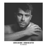 Confia Em Mim - Rui Andrade