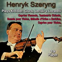 Mélodie d'Orphée et Euridice - Кристоф Виллибальд Глюк & Henryk Szeryng