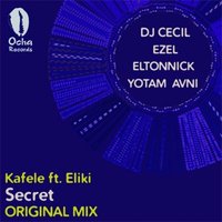 Secret - Kafele Bandele & Yotam & Eliki