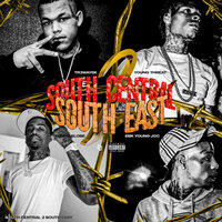 South Central 2 South East - tr3yway6k & YoungThreat & Young Slo-Be & EBK Young Joc