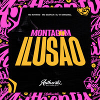 Montagem Ilusão - DJ VH ORIGINAL & Mc Kitinho & Mc Danflin