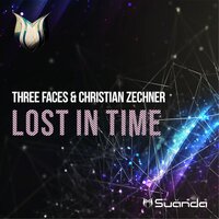 Lost In Time - Three Faces & Christian Zechner & Audiko