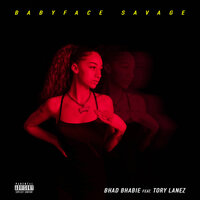 Babyface Savage - Bhad Bhabie & Tory Lanez